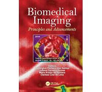 Biomedical Imaging: Principles and Advancements