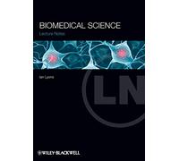 Biomedical Science (Lecture Notes)