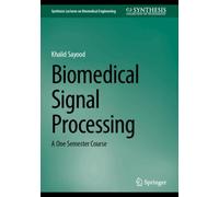 Biomedical Signal Processing : A One Semester Course