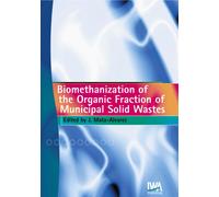 Biomethanization of the Organic Fraction of Municipal Solid Wastes