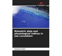 Biometric data and physiological indices in sea cucumbers