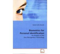 Biometrics for Personal Identification: An Analysis of the Face Recognition Technology