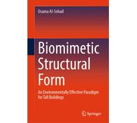 Biomimetic Structural Form: An Environmentally Effective Paradigm for Tall Buildings