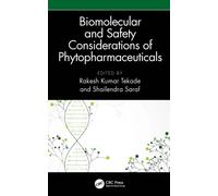 Biomolecular and Safety Considerations of Phytopharmaceuticals