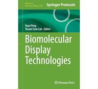 Biomolecular Display Technologies (Methods in Molecular Biology, 3030)