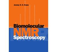 Biomolecular NMR Spectroscopy