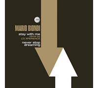 Biondi Mario - Stay With Me (Remix By Ltj Xperience)/Never Stop Dreaming [VINYL]