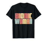 Bionic Woman Injury Accident Broken Hip Leg Arm Chir T-Shirt