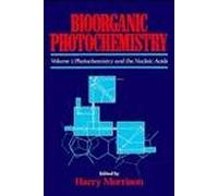 Bioorganic Photochemistry: Photochemistry and the Nucleic Acids: v.1