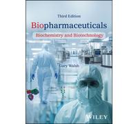 Biopharmaceuticals : Biochemistry and Biotechnology