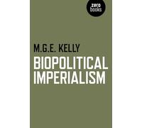 Biopolitical Imperialism
