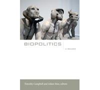 Biopolitics: A Reader