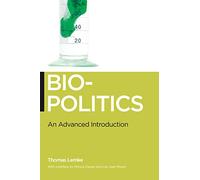 Biopolitics: An Advanced Introduction: 5
