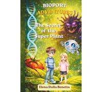 BioPort Adventures: The Secret of the Super Plant