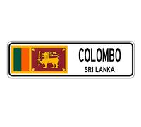 Biopracess Colombo, Sri Lanka Street Sign Sri Lankan Flag City Country Road Wall Gift Street Sign 4x16 inches