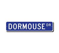 Biopracess Dormouse Gift Dormouse Sign Dormouse Decor Dormouse Expert Small Rodent Europe Native Street Sign Street Sign 4x16 inches