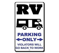 Biopracess Funny Metal Signs Rv Parking Only Violators Will Go Back To Work Garage Home Yard Fence Aluminum Plaque Wall Art Metal Warning Sign 8x12 Inches