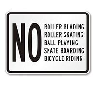 Biopracess Metal Sign 8x12 Inches New No Roller Blading, Roller Skating, Ball Playing, Skate Boarding, Bicycle Riding Sign