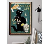 Biopracess Mix Your Gin With Catz Bitters Black Cat Lover Retro Vintage Wall Potrait Poster Wall Art Decor Metal Sign Poster 8x12 inches