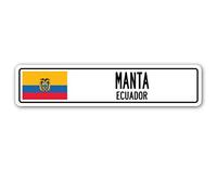 Biopracess New Manta Ecuador Street Sign Ecuadorian Flag City Country Road Wall Street Sign 4x16 inches
