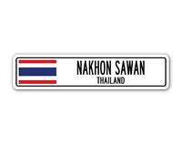 Biopracess New Road Sign Nakhon Sawan Thailand Aluminum Street Sign Thai Flag City Country Street Sign 4x16 inches