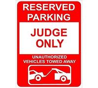 Biopracess New Warning Sign Aluminum Judge Reserved Parking Only Family Name Novelty Sign 8x12 Inches