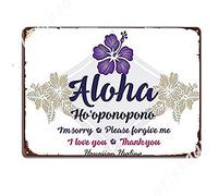 Biopracess Retro Aloha Ho'Oponopono Art Metal Garden Library Bar Metal Sign Retro Vintage Tin Sign Metal Poster Wall Art Decor 8x12 Inches