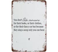 Biopracess Soule Gift You Don'T Love Someone For Their Looks Or Their Clothes Poster Funny Metal Sign Retro Vintage Tin Sign Metal Poster Wall Art Decor 8x12 Inches