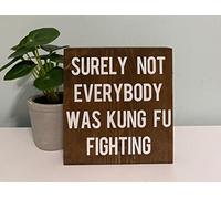 Biopracess Surely Not Everybody Was Kung Fu Fighting Home Metal Sign Retro Vintage Tin Sign Metal Poster Wall Art Decor 8x12 Inches