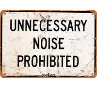 Biopracess Unnecessary Noise Prohibited Metal Tin Sign 8x12 inches