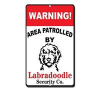 Biopracess Warning Area Patrolled By Labradoodle Metal Sign Vintage Retro Wall Decor Metal Warning Sign 8x12 Inches