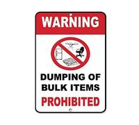 Biopracess Warning Dumping Of Bulk Items Prohibited Security Sign Aluminum Metal Sign Metal Sign 8x12 Inches