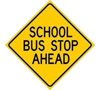 Biopracess Warning Sign School Bus Stop Ahead Sign Metal Tin Sign Square Sign 12x12 inches