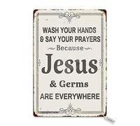 Biopracess Wash Your Hands And Say Your Prayers Because Jesus And Germs Are Everywhere Metal Sign Retro Vintage Tin Sign Metal Poster Wall Art Decor 8x12 Inches