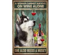 Bioprocess A Woman Cannot Survive On Wine Alone She Also Needs A Husky Decor Poster Wall Art Decor Metal Sign Poster 8X12 Inches