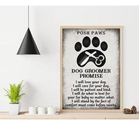 Bioprocess Dog Groomer Promise Poster Gift For Dog Lovers Dog Poster Gift For Dog Lovers Dog Groomer Dog Grooming Salon Decor Plaque Wall Decor Poster Metal Sign 8X12 Inches