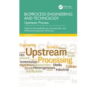 Bioprocess Engineering and Technology : Upstream Process