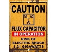 Bioprocess Flux Capacitor 1.21 Gigawatt Caution DECORATIVE_SIGNAGE, 8x12 INCH Metal, Retro Style
