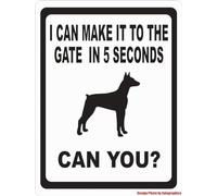 Bioprocess I Can Make It To Gate In 5 Seconds Can You Sign Bad Dog Security 8X12 Inches