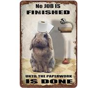 Bioprocess Metalrabbit No Job Is Finished Until The Paperwork Is Done Vintage Wall Art Decor Metal Sign Poster 8X12 Inches