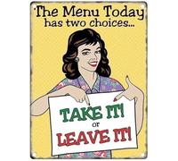 Bioprocess Take It Or Leave It Wall Decor Wall Decor Kitchen Decor Wall Decor Poster Metal Sign 8X12 Inches