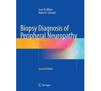Biopsy Diagnosis of Peripheral Neuropathy
