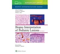 Biopsy Interpretation of Pediatric Lesions: Print + eBook with Multimedia