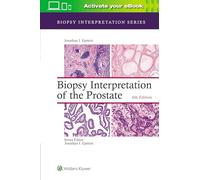 Biopsy Interpretation of the Prostate (Biopsy Interpretation Series)