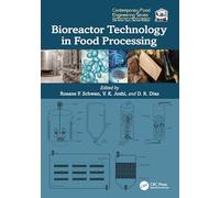 Bioreactor Technology in Food Processing (Contemporary Food Engineering)