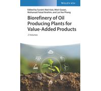 Biorefinery of Oil Producing Plants for Value-Added Products