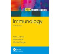 BIOS Instant Notes in Immunology – Taylor & Francis Group