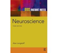 BIOS Instant Notes in Neuroscience