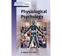 BIOS Instant Notes in Physiological Psychology