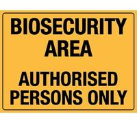 Biosecurity Area Authorised Persons Only Warning Metal Sign Tin Signs Aluminum Plaque for Outdoors Use Yard Farm Fence Home Wall Decor 8x12 inch